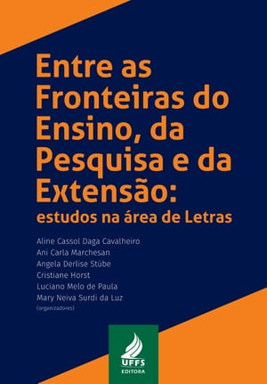 Entre as fronteiras do ensino, da pesquisa e da extensão