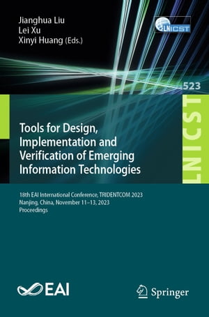 Tools for Design, Implementation and Verification of Emerging Information Technologies