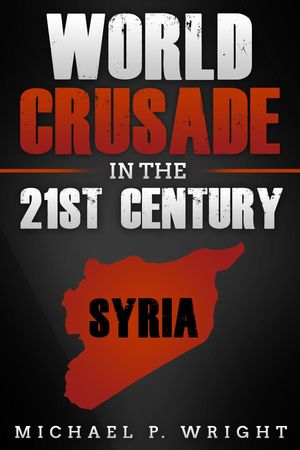 ŷKoboŻҽҥȥ㤨World Crusade in the 21st Century A Book Inspired by GodŻҽҡ[ Michael P. Wright ]פβǤʤ415ߤˤʤޤ
