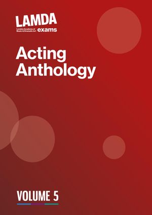 LAMDA Acting Anthology: Volume 5