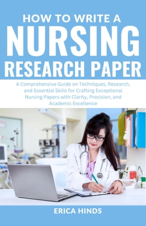 How To Write A Nursing Research Paper
