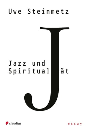 Jazz und Spiritualit?t