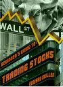 Beginner's Guide to Trading Stocks【電子書籍】[ Edward Mullen ]