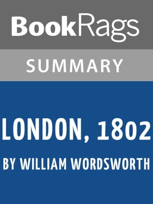 Study Guide: London 1802【電子書籍】[ BookRags ]