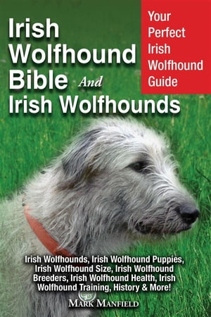 Irish Wolfhound Bible And Irish Wolfhounds