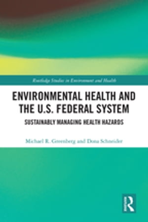 Environmental Health and the U.S. Federal System