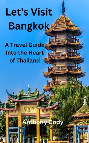 Let's Visit Bangkok