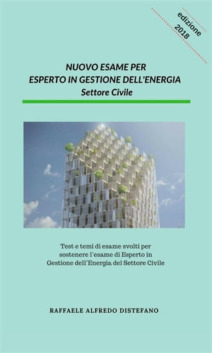 Nuovo Esame per Esperto in Gestione dell'Energia -