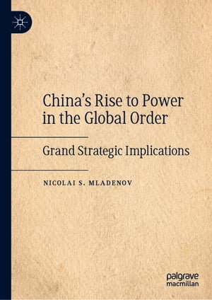 China's Rise to Power in the Global Order