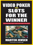 Video Poker and Slots for the Winner【電子書籍】[ Marten Jensen ]