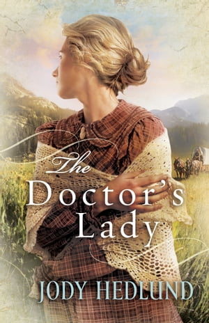 Doctor's Lady, The