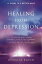 Healing from Depression 12 Weeks to a Better MoodŻҽҡ[ Douglas Bloch, MA ]