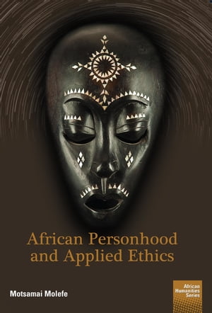 African Personhood and Applied Ethics