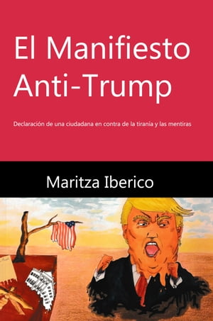 El Manifiesto Anti-Trump