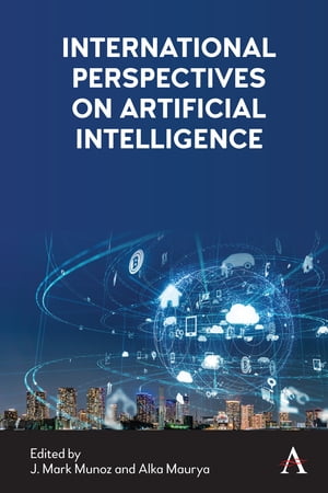 International Perspectives on Artificial Intelligence【電子書籍】