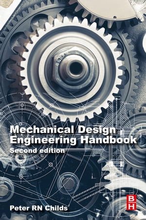 Mechanical Design Engineering Handbook