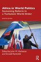 Africa in World Politics Sustaining Reform in a Turbulent World Order【電子書籍】