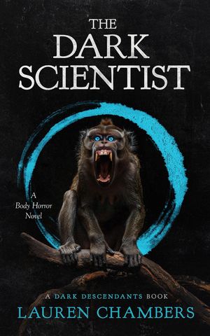 The Dark Scientist