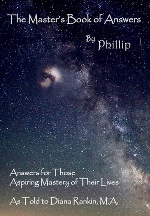 The Master's Book of Answers by Phillip