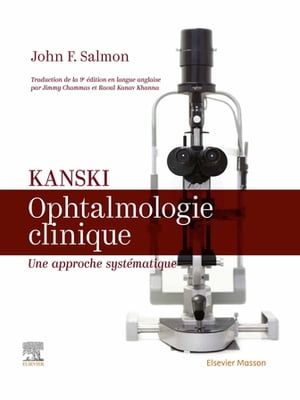 Kanski.Ophtalmologie clinique Une approche syst?