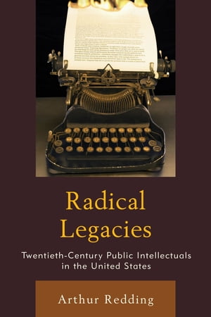 Radical Legacies