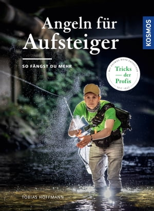 Angeln für Aufsteiger