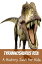 Tyrannosaurus Rex: A History Just for Kids