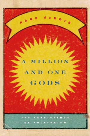 A Million and One Gods