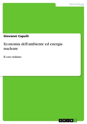 Economia dell'ambiente ed energia nucleare