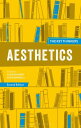 Aesthetics: The Key Thinkers【電子書籍】