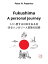 Fukushima - A personal journey 3.11ܤ ϥ󥬥꡼Ͳ²εϿŻҽҡ[ Peter N. Popovics ]