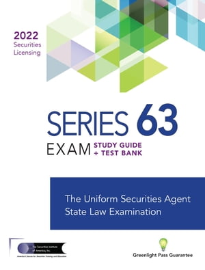 SERIES 63 EXAM STUDY GUIDE 2022 + TEST BANKŻҽҡ[ The Securities Institute of America ]