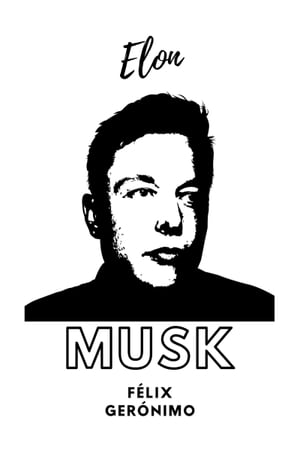 Elon Musk【電子書籍】[ F?lix Ger?nimo ]