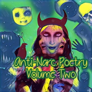 ŷKoboŻҽҥȥ㤨Anti-Narc Poetry Volume TwoŻҽҡ[ Susan Godbey ]פβǤʤ550ߤˤʤޤ