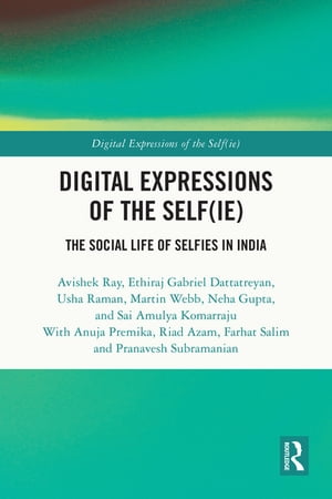 Digital Expressions of the Self(ie)