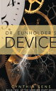 ŷKoboŻҽҥȥ㤨Dr. Eunholder's Device Book Two of the Sapphire Staff SeriesŻҽҡ[ Cynthia Sens ]פβǤʤ468ߤˤʤޤ