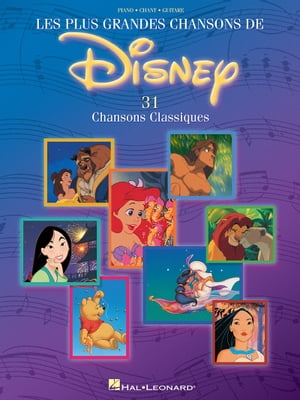 Les Plus Grandes Chansons de Disney - 31 Chansons Classiques (Songbook)
