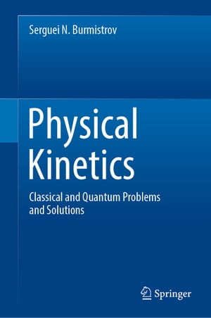 Physical Kinetics