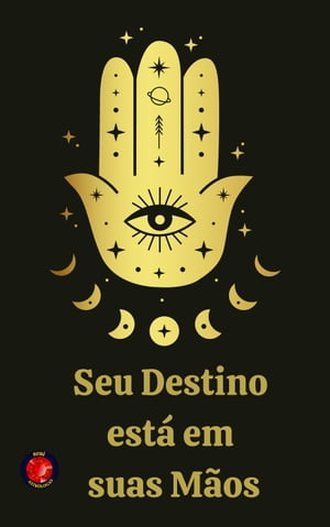 Seu Destino está em suas Mãos