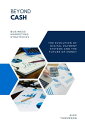 Beyond Cash - The Evolution of Digital Payment Systems and the Future of Money A...
