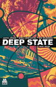 Deep State #7【電子書籍】[ Justin Jordan ]