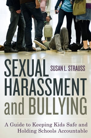 Sexual Harassment and Bullying