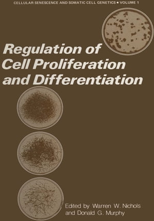 Regulation of Cell Proliferation and Differentiation