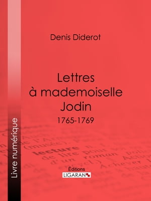 Lettres à Mademoiselle Jodin