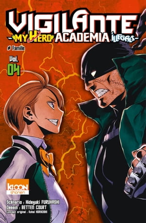 Vigilante - My Hero Academia Illegals T04