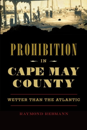 Prohibition in Cape May County