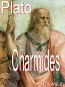 Charmides【電子書籍】[ eBooksLib ]