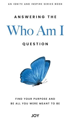 Answering the "Who Am I" Question