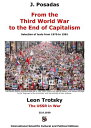 From the Third World War to the End of Capitalism【電子書籍】 J Posadas