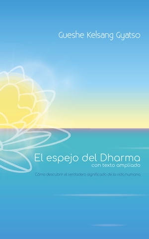 El espejo del Dharma, con texto ampliado